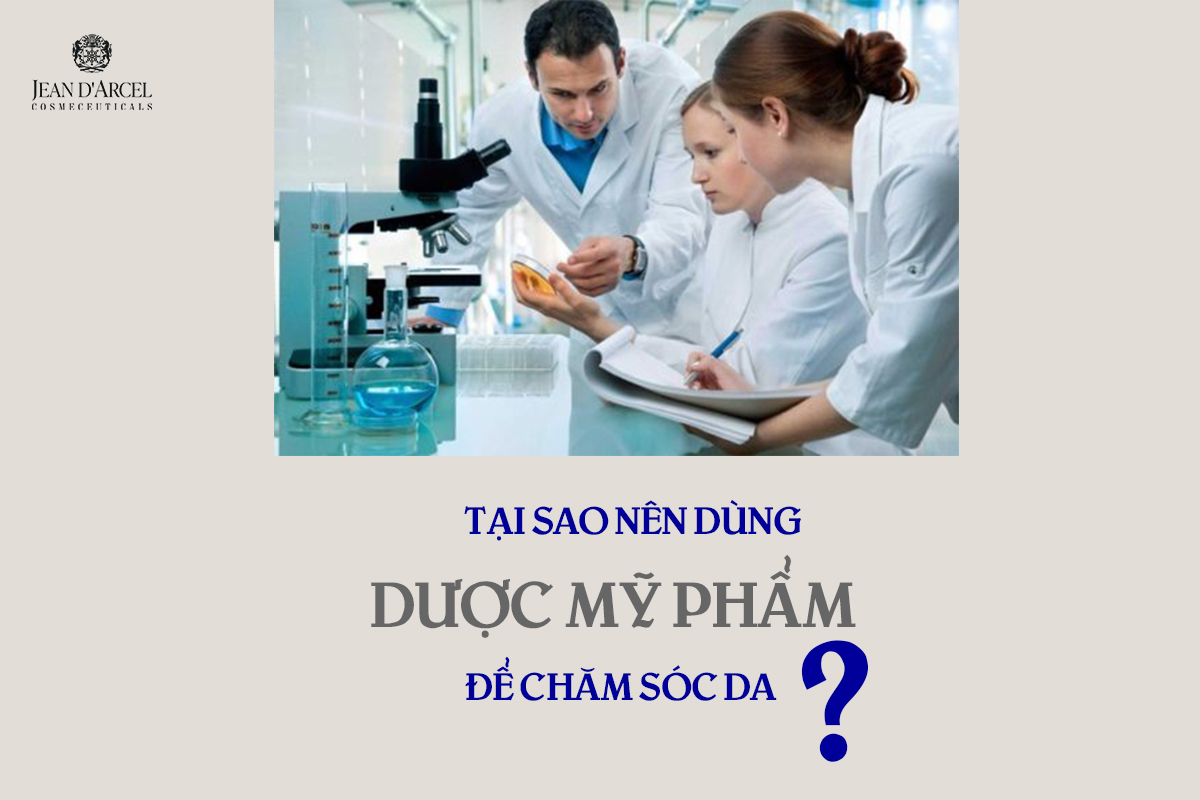 Tại Sao Nên Dùng Dược Mỹ Phẩm Để Chăm Sóc Da?