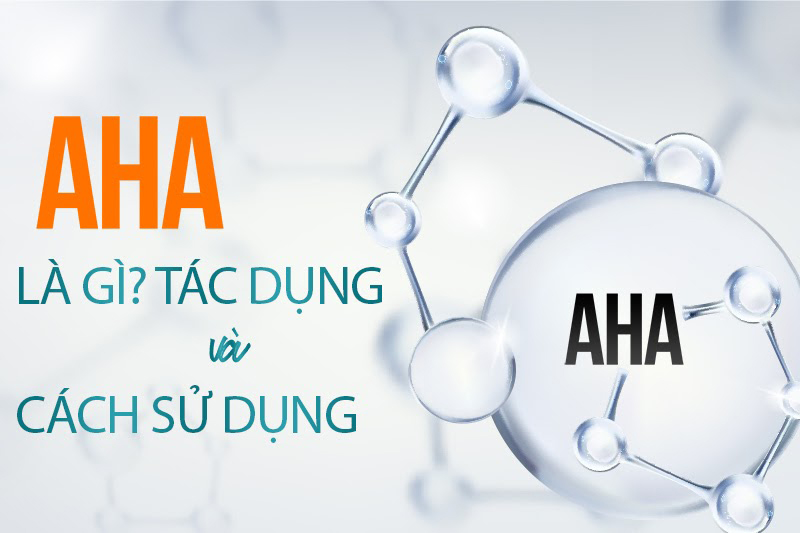 AHA Sử Dụng Cho Da Nào?
