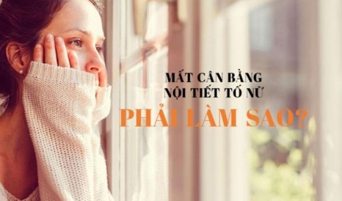 CÂN BẰNG NỘI TIẾT TỐ NỮ BẰNG CÁCH TỰ NHIÊN