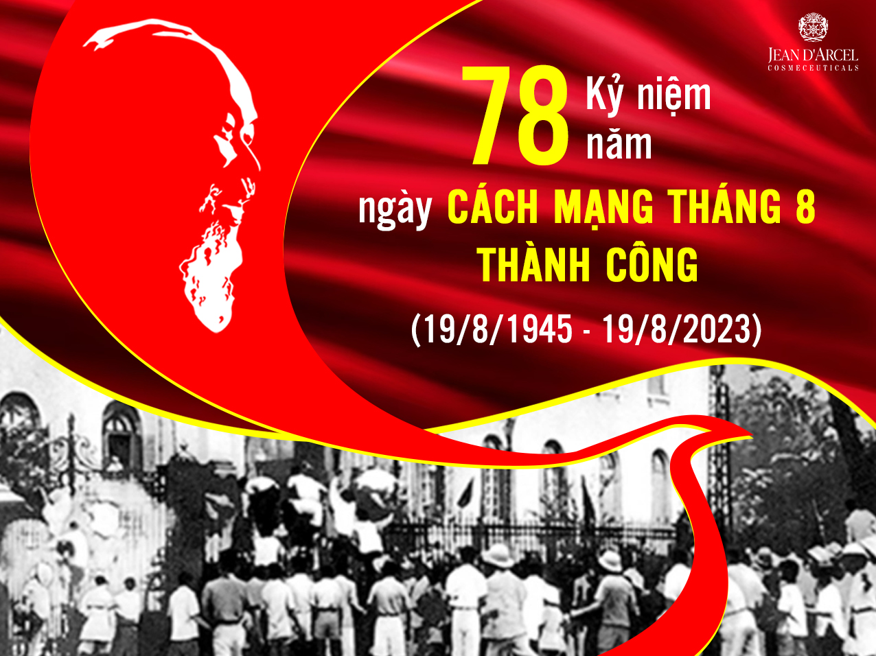 KỶ NIỆM 78 NĂM NGÀY CÁCH MẠNG THÁNG 8 THÀNH CÔNG (19/8/1945 – 19/8/2023)