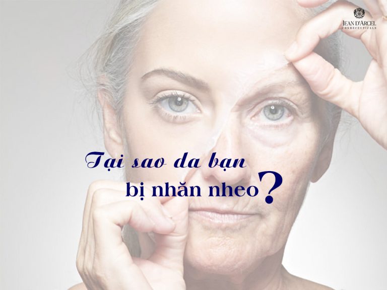 Tại Sao Da Của Bạn Bị Nhăn Nheo?